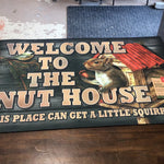 Welcome to the nut house mat