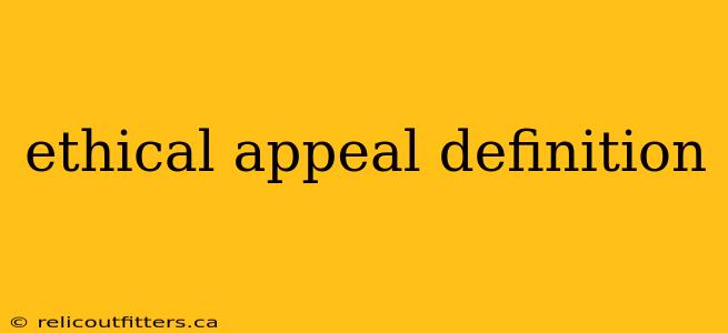 ethical appeal definition