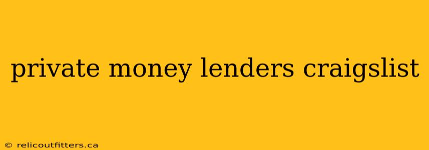 private money lenders craigslist